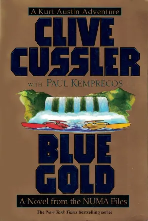 Blue Gold : A Novel from the NUMA Files Paperback – August 1, 2000